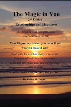 Paperback The Magic in You: Effective Strategies for a Successful Relationship Book