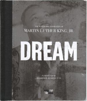 Hardcover Dream: The Words and Inspiration of Martin Luther King, Jr. Book