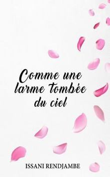 Paperback Comme une larme tombée du ciel [French] Book