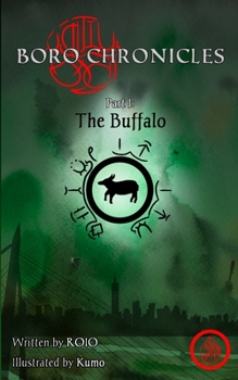 Paperback Boro Chronicles Part I: The Buffalo Book