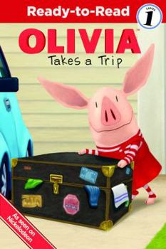 OLIVIA Takes a Trip: with audio recording - Book  of the Nickelodeon Olivia