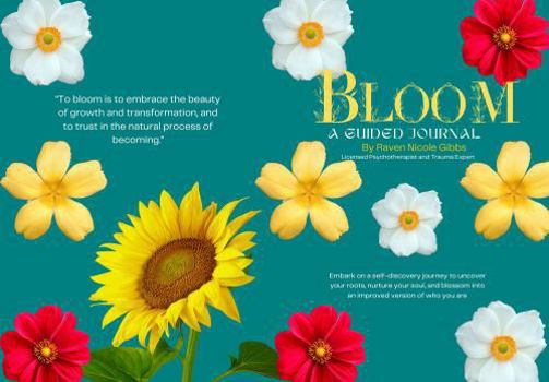 Bloom: A Guided Journal