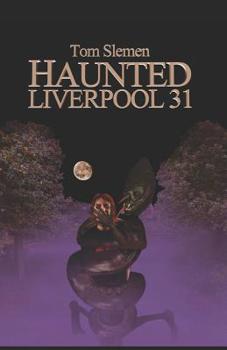 Paperback Haunted Liverpool 31 Book