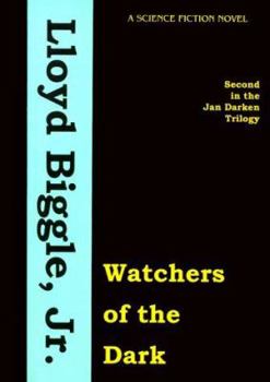 Watchers of the Dark - Book #2 of the Jan Darzek