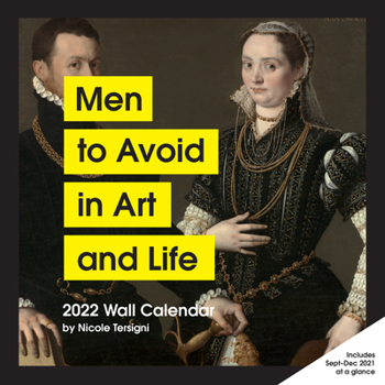 Calendar Men to Avoid in Art and Life 2022 Wall Calendar Book