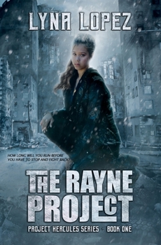 Paperback The Rayne Project: Project Hercules Book