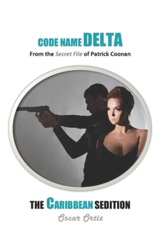 Paperback The Caribbean Sedition: Codename Delta Book