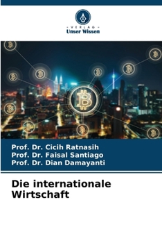 Die internationale Wirtschaft (German Edition)