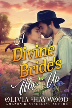 Paperback A Divine Bride's Mix-Up: A Christian Historical Romance Book