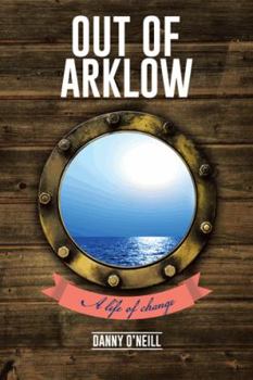 Paperback Out of Arklow: A life of change Book