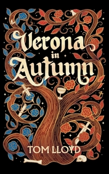 Paperback Verona in Autumn: What next for Romeo and Juliet? Book