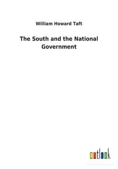 Paperback The South and the National Government Book