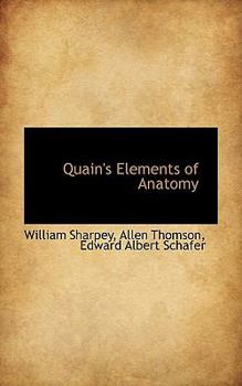 Quain's Elements of Anatomy