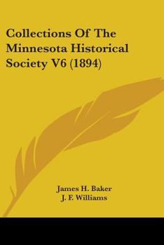 Paperback Collections Of The Minnesota Historical Society V6 (1894) Book