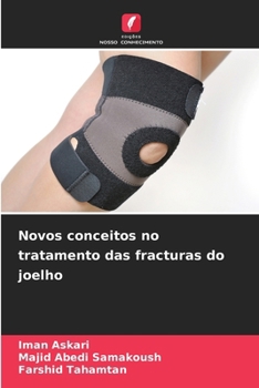 Paperback Novos conceitos no tratamento das fracturas do joelho [Portuguese] Book