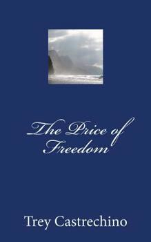 Paperback The Price of Freedom Book