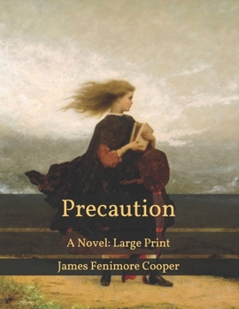 Paperback Precaution: A Novel: Large Print Book