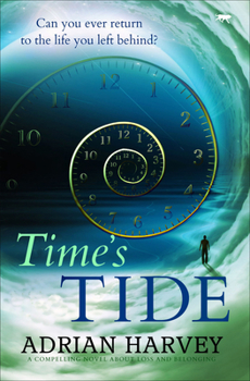 Paperback Time's Tide: A Compelling Novel about Loss and Belonging Book