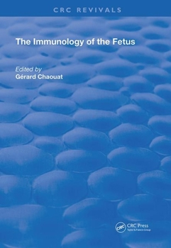 Paperback The Immunology of the Fetus Book
