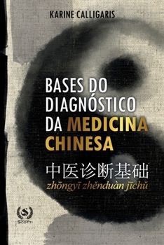 Paperback Bases do diagnóstico da medicina chinesa [Portuguese] Book