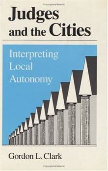 Hardcover Judges and the Cities: Interpreting Local Autonomy Book