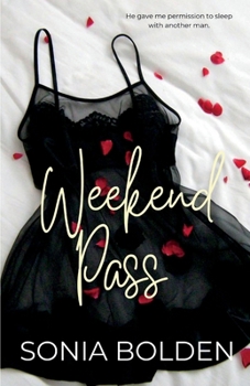 Paperback Weekend Pass: a bwwm interracial romance Book