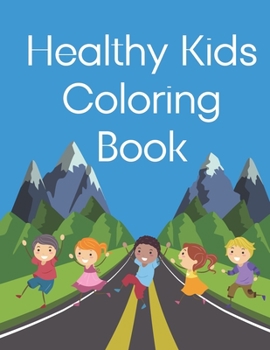 Paperback Healthy Kids Coloring Book