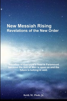 Paperback New Messiah Rising_Revelations of the New Order Book