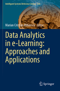 Paperback Data Analytics in E-Learning: Approaches and Applications Book