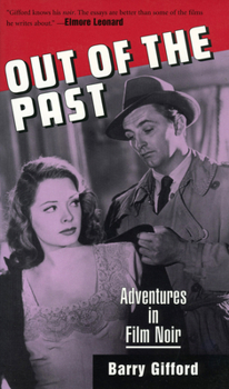 Paperback Out of the Past: Adventures in Film Noir Book