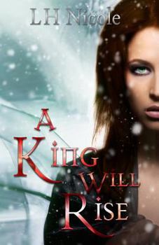 Paperback A King Will Rise: (Legendary Series #4) Book