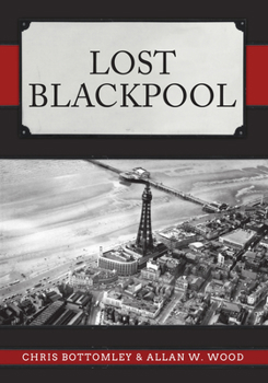 Paperback Lost Blackpool Book