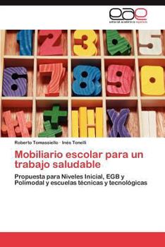 Paperback Mobiliario escolar para un trabajo saludable [Spanish] Book