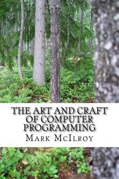Paperback The Art and Craft of Computer Programming Book