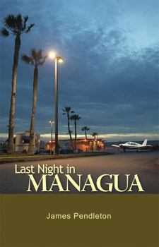 Paperback Last Night in Managua Book