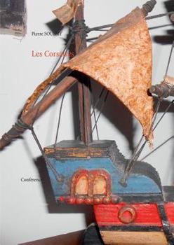 Paperback Les Corsaires: Conférence [French] Book