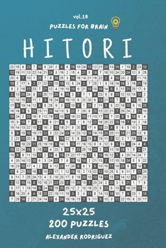 Paperback Puzzles for Brain - Hitori 200 Puzzles 25x25 vol.18 Book