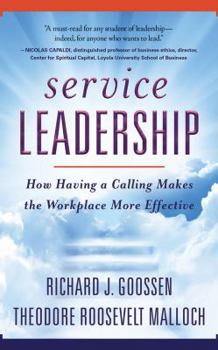 Audio CD Service Leadership: How Having a Calling Makes the Workplace More Effective Book
