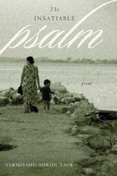 Paperback The Insatiable Psalm: Poems Book