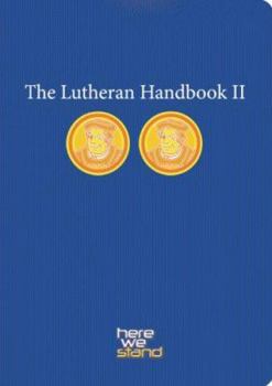 Paperback The Lutheran Handbook II Book