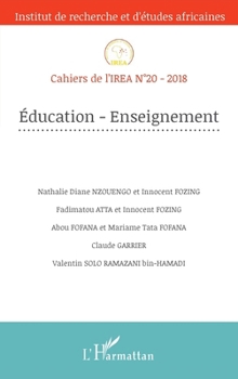 Education - enseignement (Cahiers de l'Irea) (French Edition)