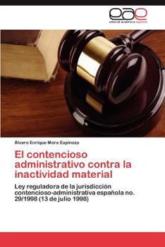 El Contencioso Administrativo Contra La Inactividad Material