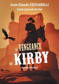 Paperback La vengeance de Kirby [French] Book