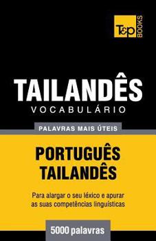Paperback Vocabulário Português-Tailandês - 5000 palavras mais úteis [Portuguese] Book