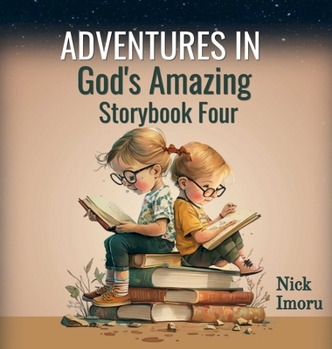 Hardcover Adventures in God's Amazing Storybook 4 Book