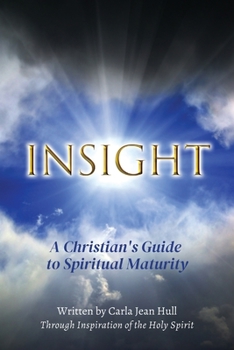 Paperback Insight: A Christian's Guide to Spiritual Maturity Book