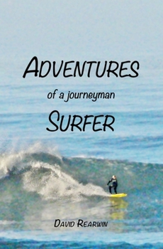 Paperback Adventures of a Journeyman Surfer Book