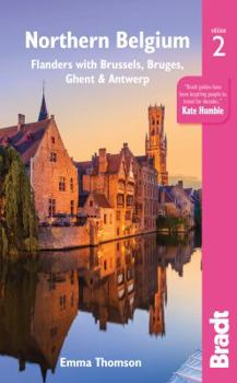 Paperback Northern Belgium: Flanders with Brussels, Bruges, Ghent and Antwerp Book