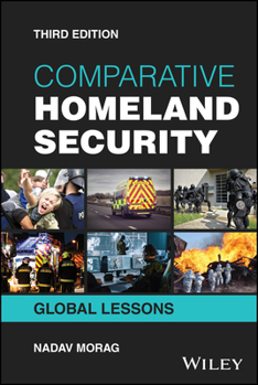 Hardcover Comparative Homeland Security: Global Lessons Book
