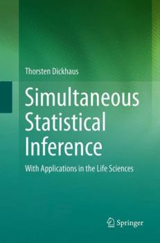 Paperback Simultaneous Statistical Inference: With Applications in the Life Sciences Book